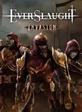 Everslaught Invasion