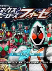 Kamen Rider: Climax Heroes Fourze