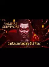 Vampire Survivors: The Darkasso